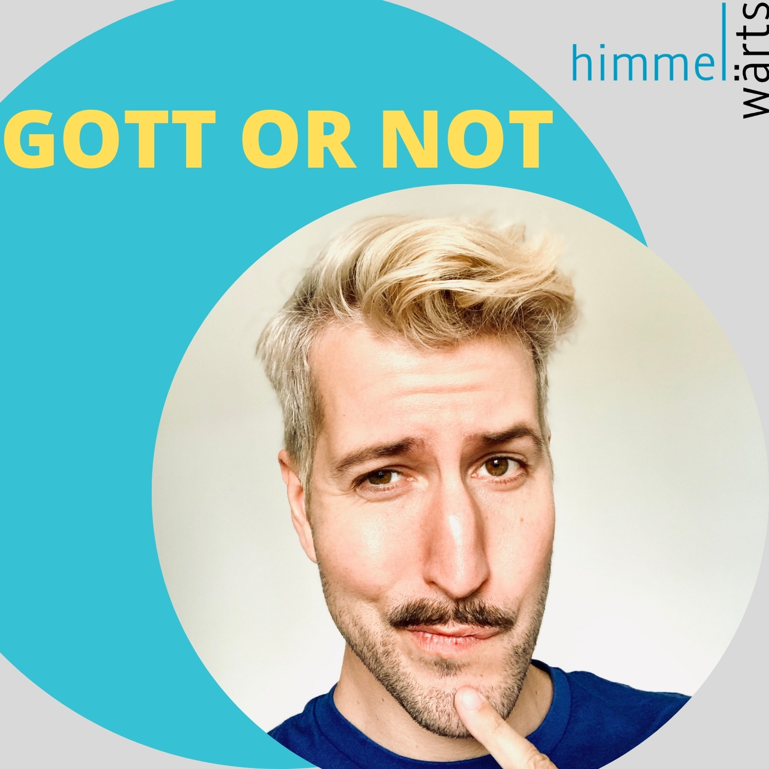 Gott Or Not Sinneswandelgeschichten Podcast Podtail